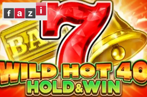 Wild Hot 40 Hold & Win